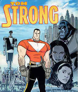 Tom Strong, su familia y sus ayudantes.